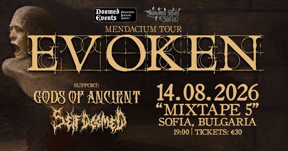 Evoken, Gods Of Ancient and Self Doomed - live in Sofia / Club Mixtape 5 / 14.08