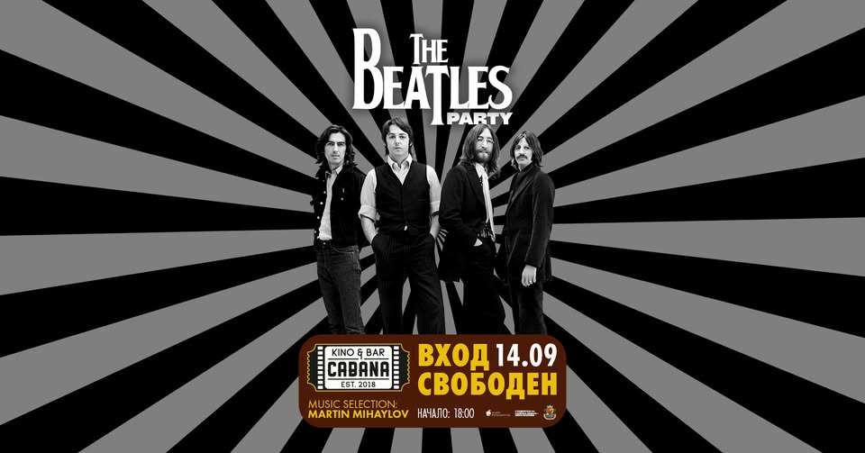 THE BEATLES PARTY | DJ set Мартин Михайлов