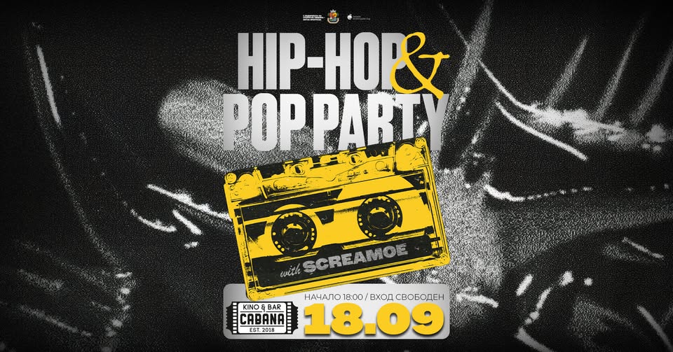 HIP-HOP & POP PARTY | DJ set Screamoe