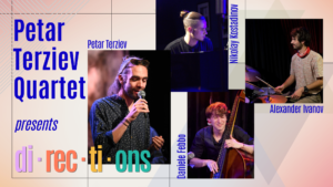 Petar Terziev Quartet: DIRECTIONS