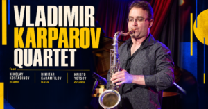 VLADIMIR KARPAROV Quartet