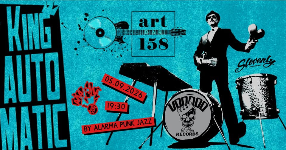 KING AUTOMATIC :: Live at Art Bar 158 