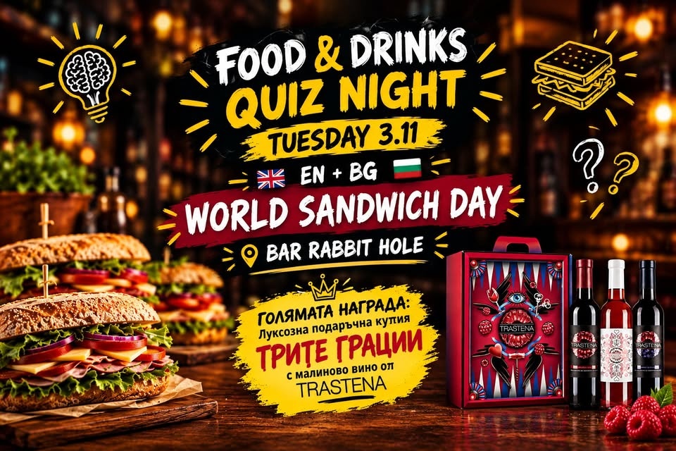 FOOD & DRINKS QUIZ EN+BG – World Sandwich Day