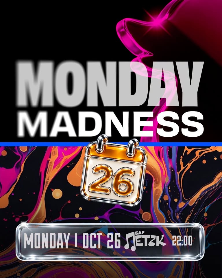 MONDAY MADNESS — Бар Петък
