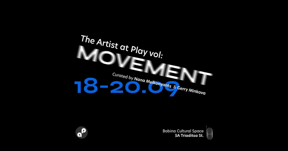 The Artist ar Play Vol: MOVEMENT